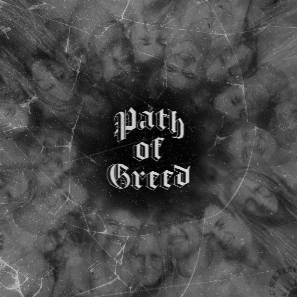 Path of Greed