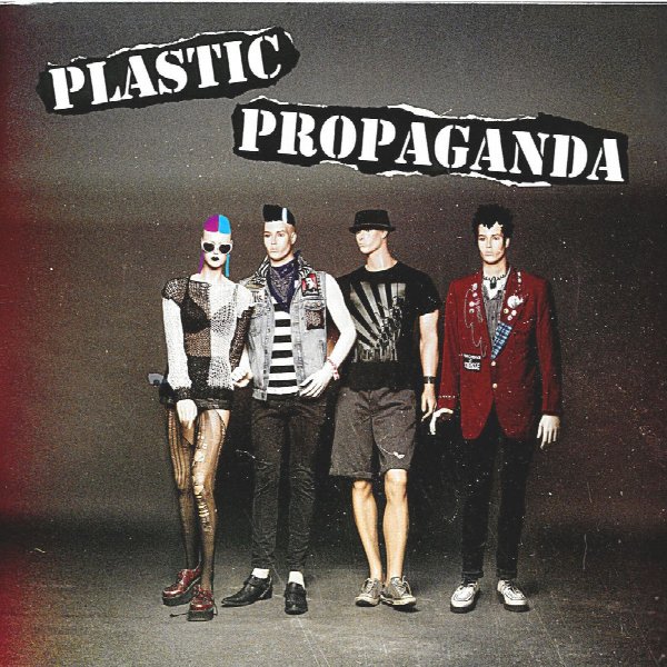 Plastic Propaganda
