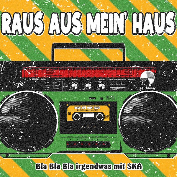 Raus Aus Mein' Haus