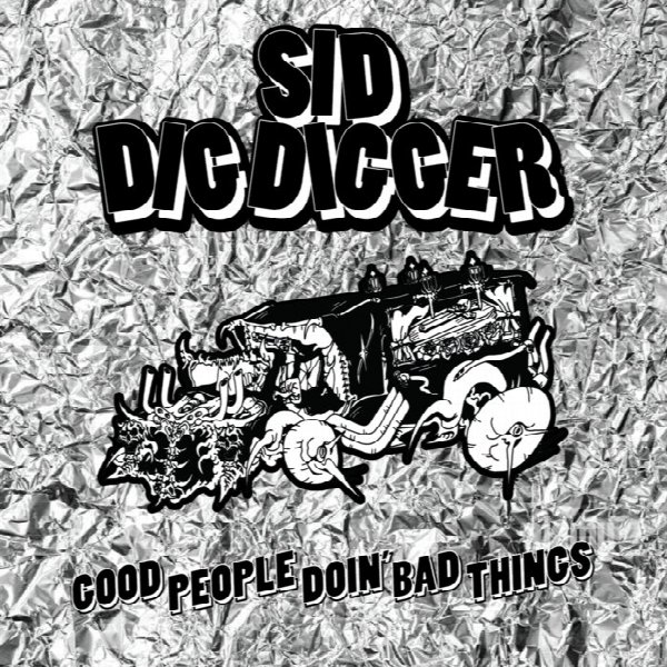 Sid the dig digger and his fab finger
