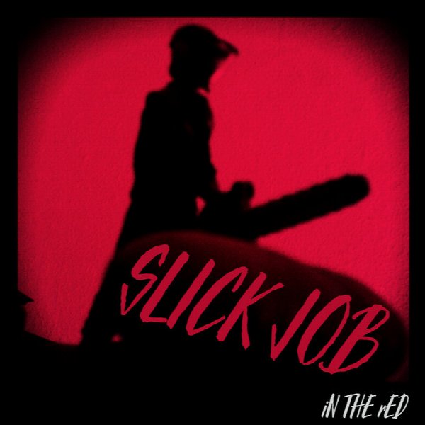 Slick Job