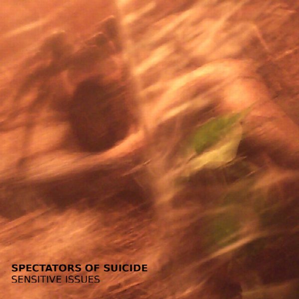 SPECTATORS OF SUICIDE