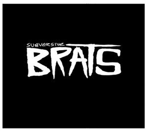 Subversive Brats