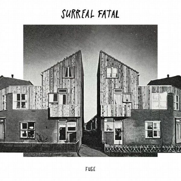SURREAL FATAL