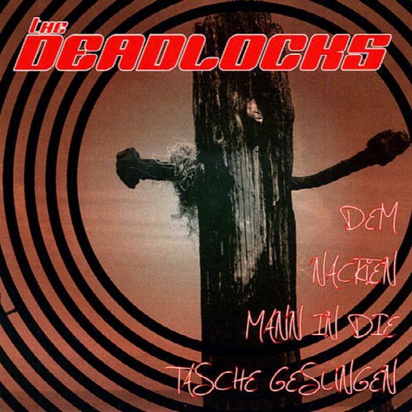 The Deadlocks