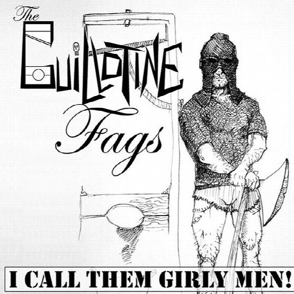 The Guillotine Fags