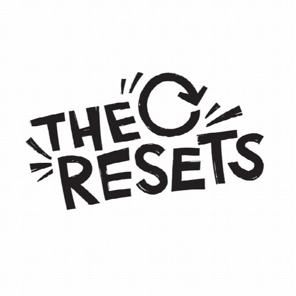 the Resets