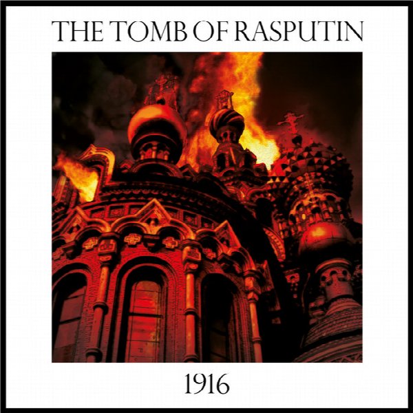 The Tomb Of Rasputin