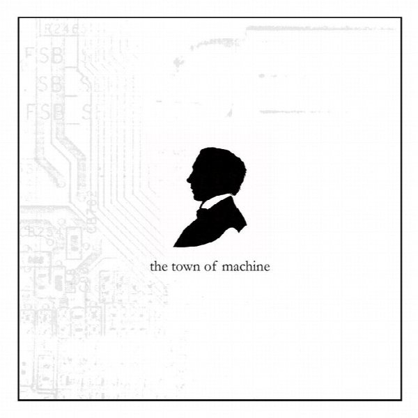 The Town Of Machine