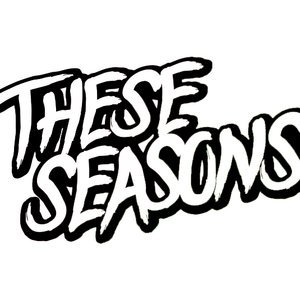 THESE SEASONS