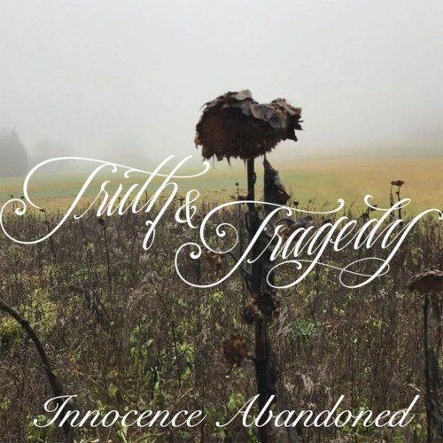 Truth & Tragedy