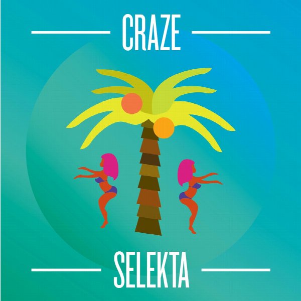 CRAZE