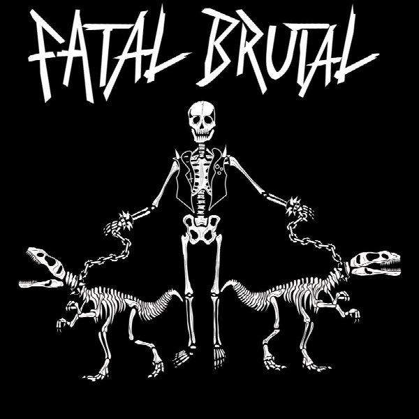 Fatal Brutal