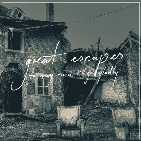 Great Escapes