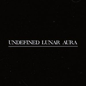 Undefined Lunar Aura