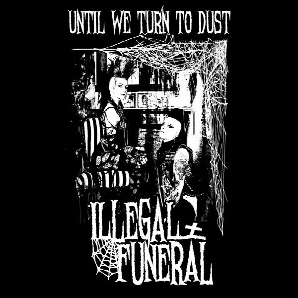 Illegal Funeral