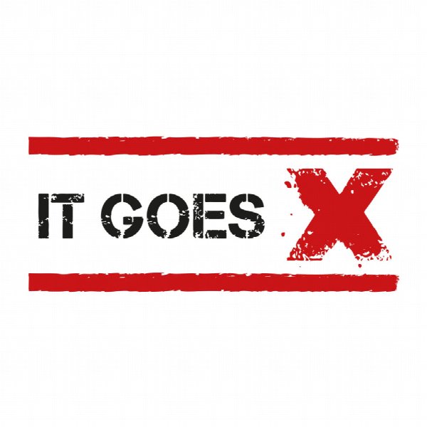 IT GOES X