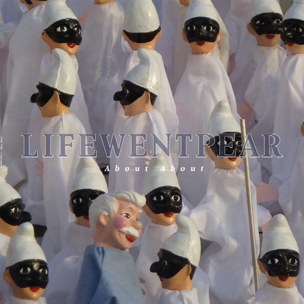 LIFEWENTPEAR