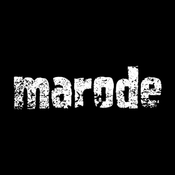 marode