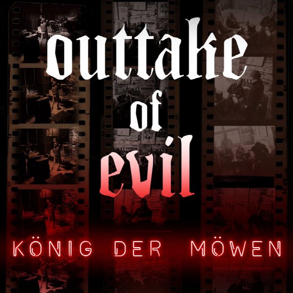 Outtake Of Evil