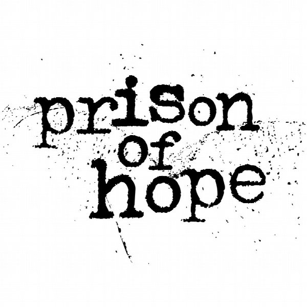 PRISON OF HOPE