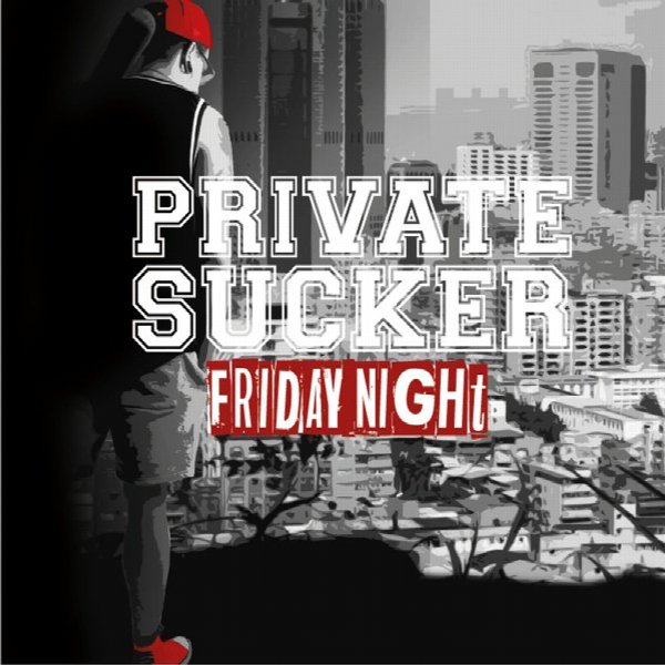PRIVATE SUCKER