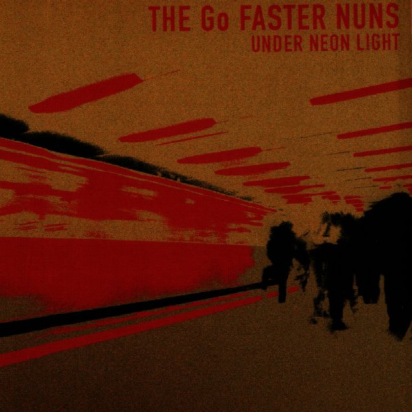 THE Go FASTER NUNS