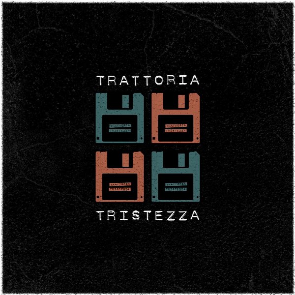 Trattoria Tristezza