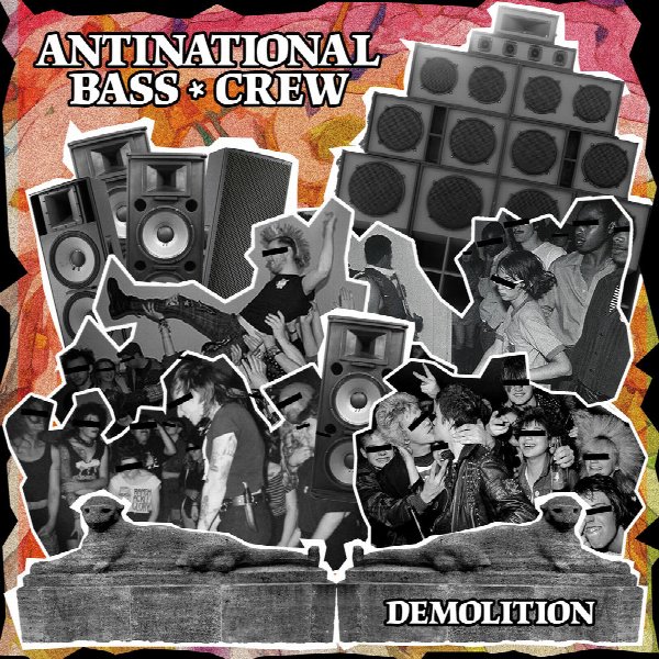 Antinational Bass Crew