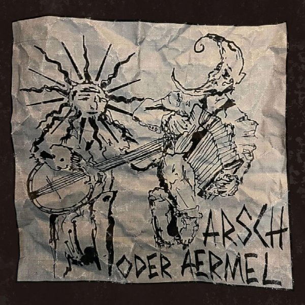 Arsch oder Aermel