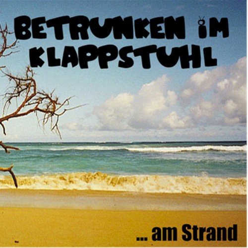 Betrunken im Klappstuhl