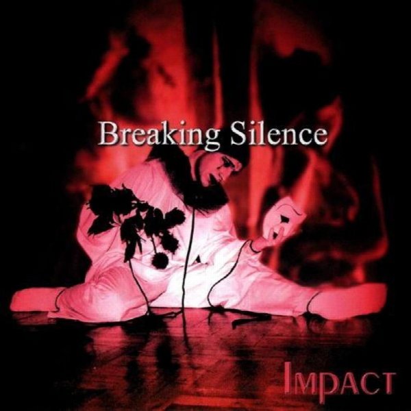 Break in Silence