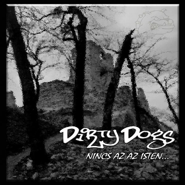 Dirty Dogs