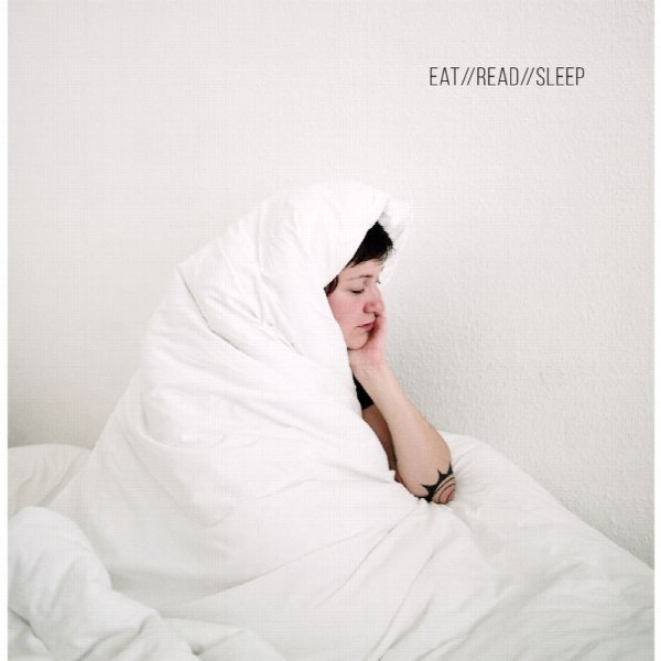 Eat//Read//Sleep