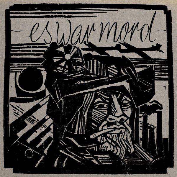 es war mord
