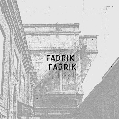 Fabrik Fabrik