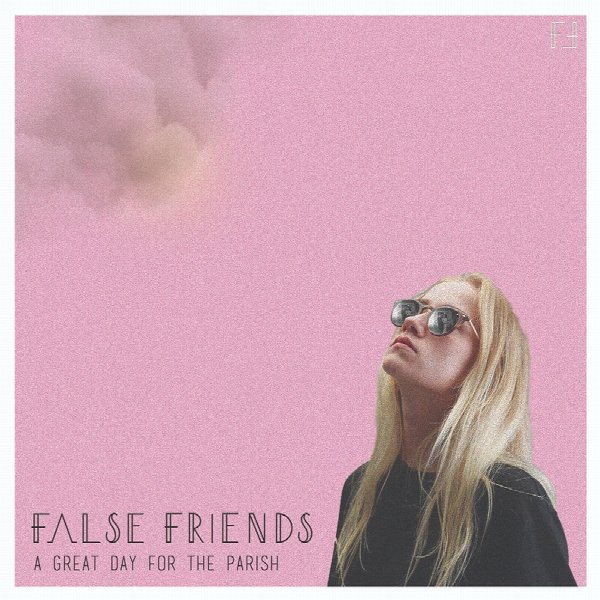 False Friend