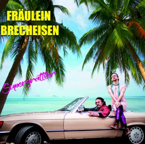 Fräulein Brecheisen