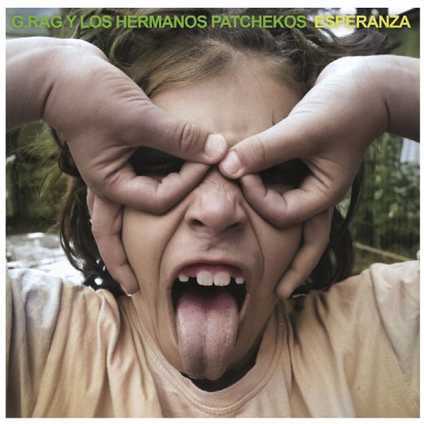 G.Rag y los Hermanos Patchekos