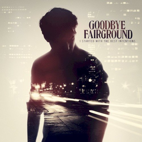 Goodbye Fairground
