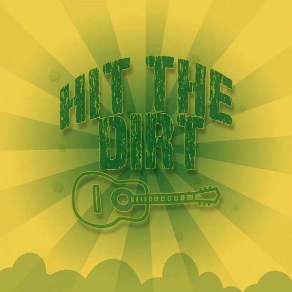 Hit the Dirt