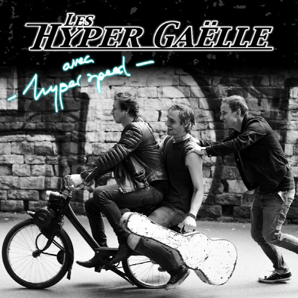 Les Hyper Gaëlle