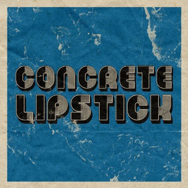 Concrete Lipstick