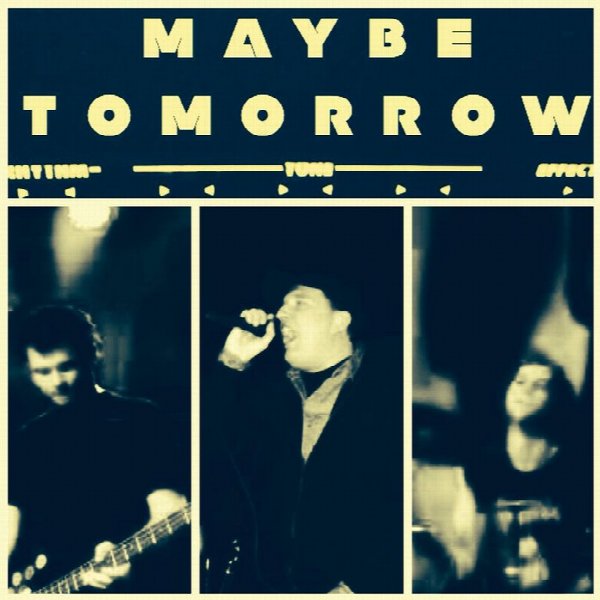 Maybe Tomorrow