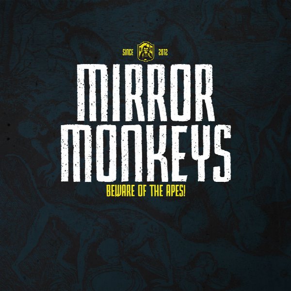 MIRROR MONKEYS