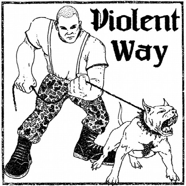 VIOLENT WAY